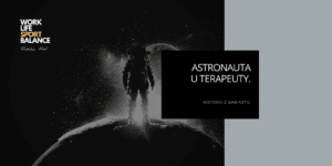 Read more about the article Astronauta u terapeuty.